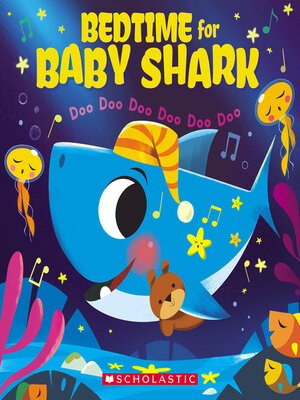 cover image of Bedtime for Baby Shark